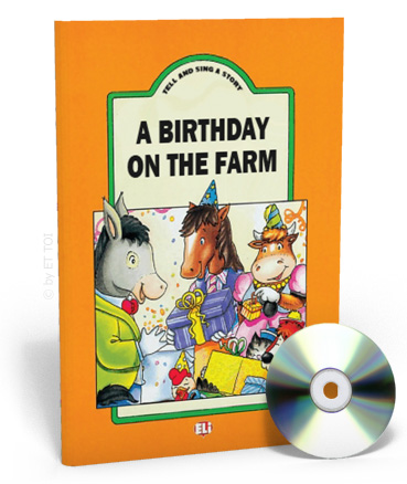[9788885148598] TELL & SING A STORY : A BIRTHDAY ON THE FARM (BIG BOOK+CD)