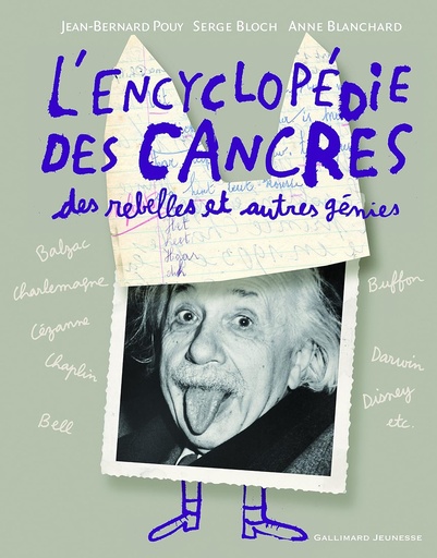 [9782070572397] L'ENCYCLOPEDIE DES CANCRES, DES REBELLES & AUTRES GENIES