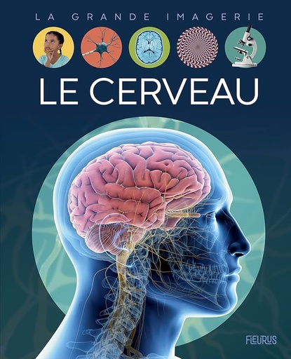 [9789920775250] LA GRANDE IMAGERIE: LE CERVEAU