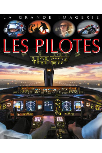 [9789920775236] LA GRANDE IMAGERIE: LES PILOTES