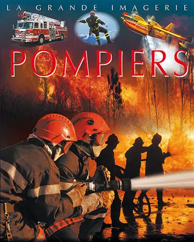 [9789920775212] LA GRANDE IMAGERIE: POMPIERS