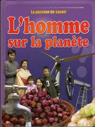 [97890588900784] LA PASSION DE SAVOIR: L'HOMME SUR LA PLANÈTE