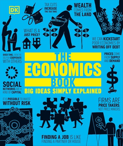[9780241656839] THE ECONOMICS BOOK : BIG IDEAS SIMPLY EXPLAINED (HARDBACK) N.E