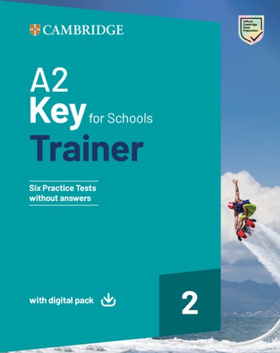 [9781108902670] A2 KEY FOR SCHOOLS TRAINER 2 TRAINER+DIGITAL PACK (NO KEY)