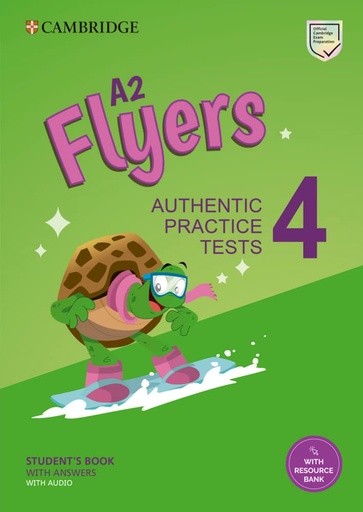 [9781009036283] CAMBRIDGE A2 FLYERS 4 SBK+KEY & AUDIO & RESOURCE BANK