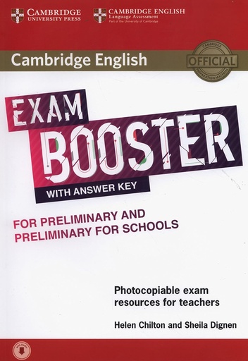 [9781316648445] CAMBRIDGE ENGLISH EXAM BOOSTER FOR PRELIMINARY & PRELIMINARY FOR SCHOOLS PHOTOCOPIABLE EXAM REASOURCE FOR TEACHERS+KEY & AUDIO DOWNLOAD