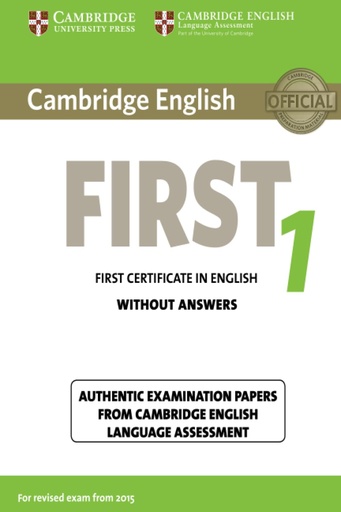 [9781107668577] CAMBRIDGE ENGLISH FIRST 1 SBK (NO KEY) FOR REVISED EXAM FROM 2015
