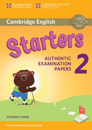 [9781316636251] CAMBRIDGE ENGLISH FLYERS 2 SBK (AUTHENTIC EXAMINATION PAPERS FOR REVISED EXAM FROM 2018)