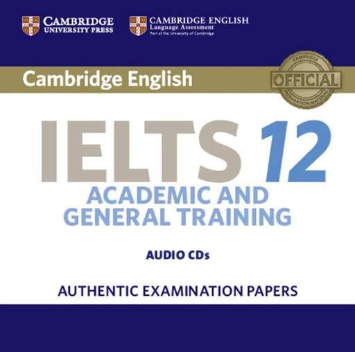[9781316637845] CAMBRIDGE ENGLISH IELTS 12 ACADEMIC & GENERAL TRAINING AUDIO CDS (2)