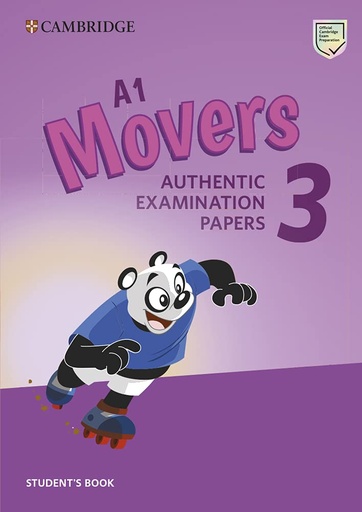 [9781108465137] CAMBRIDGE ENGLISH MOVERS 3 SBK (AUTHENTIC EXAMINATION PAPERS FOR REVISED EXAM FROM 2018)
