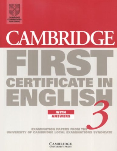 [0521797713] CAMBRIDGE FIRST CERTIFICATE IN ENGLISH 3 SBK+ANSWERS