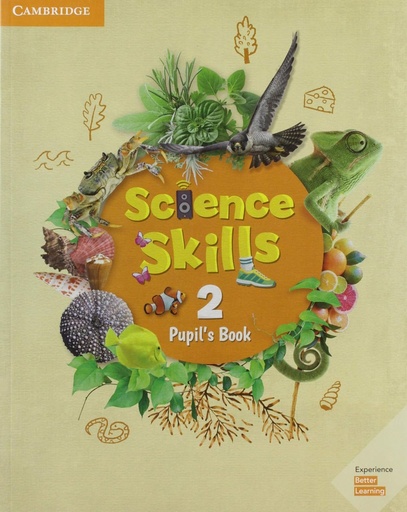 [9781108463577] CAMBRIDGE SCIENCE SKILLS 2 PUPIL'S BOOK