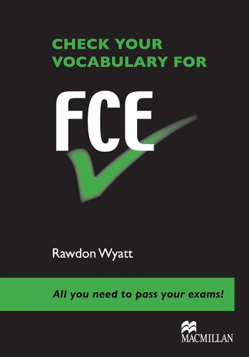 [9780230033634] CHECK YOUR VOCABULARY FOR FCE