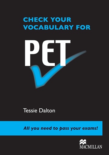 [9780230033597] CHECK YOUR VOCABULARY FOR PET