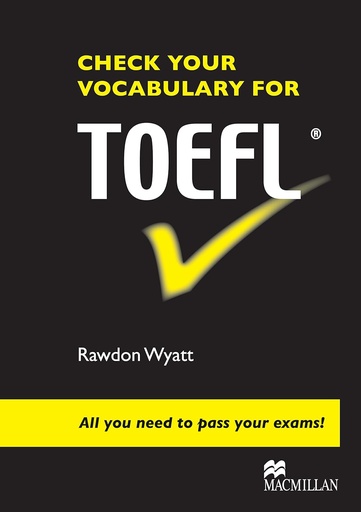[9780230033610] CHECK YOUR VOCABULARY FOR TOEFL