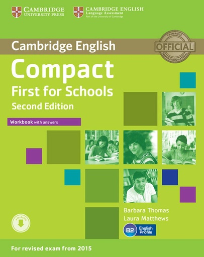 [9781107415720] COMPACT FIRST FOR SCHOOLS WBK+KEY & AUDIO DOWNLOAD (2ND ED)