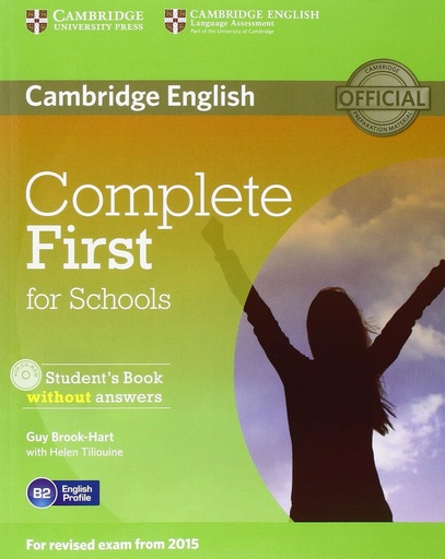 [9781107675162] COMPLETE FIRST FOR SCHOOLS SBK+CD-ROM (NO KEY)