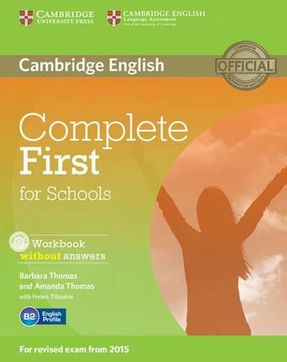 [9781107671799] COMPLETE FIRST FOR SCHOOLS WBK+CD (NO KEY)