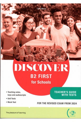 [9788853641632] DISCOVER B2 FIRST FOR SCHOOLS TEACHER’S GUIDE+DIGITAL BOOK & ONLINE RESOURCES