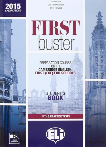 [9788853619068] FIRST BUSTER PREP COURSE FOR THE CAMBRIDGE ENGLISH : FCE FOR SCHOOL SBK+3 PRAC TESTS