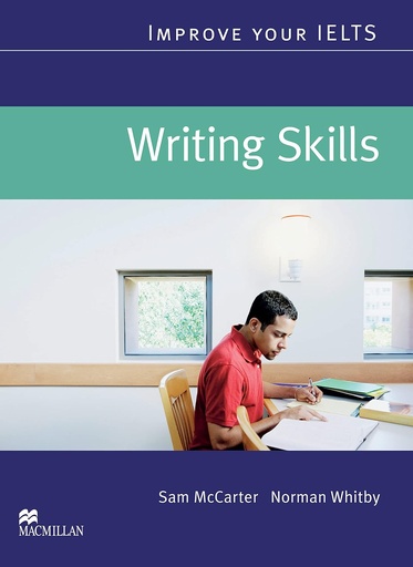 [9780230009448] IMPROVE YOUR IELTS WRITING SKILLS