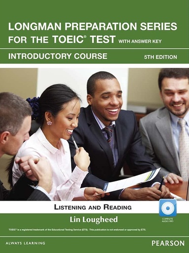 [9780132861489] LONG PREP SERIES FOR THE TOEIC TEST:LISTENING & READING INTRO SBK+CD-ROM & KEY