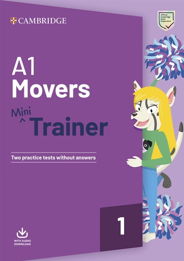 [9781108585118] MINI TRAINER (A1 MOVERS)+AUDIO DOWNLOAD & 2 PRACTICE TESTS (NO KEY)