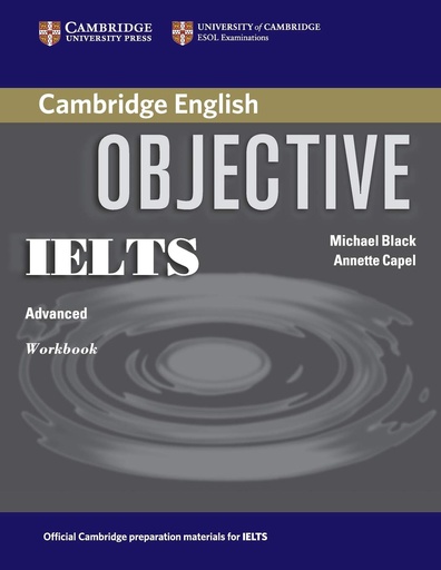 [9780521608794] OBJECTIVE IELTS ADVANCED WBK