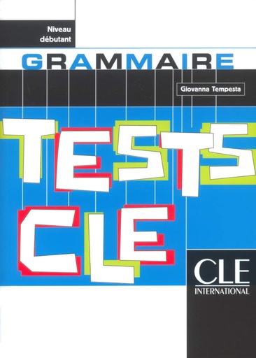 [9782090336177] TESTS CLE : GRAMMAIRE (NIVEAU DEBUTANT)