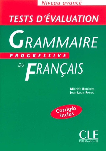 [9782090338195] TESTS D'EVALUATION GRAMMAIRE PROGRESSIVE DU FRANÇAIS AVANCE