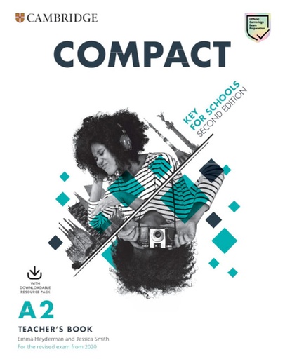 [9781108348881] COMPACT KEY FOR SCHOOLS A2 TBK+DOWNLOADABLE RES PACK : CLASS AUDIO & PHOTOCOPIABLE WORKSHEETS (FOR THE REVISED EXAM FROM 2020) 2ND ED