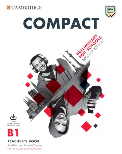 [9781108349116] COMPACT PRELIMINARY FOR SCHOOLS B1 TBK+DOWNLOADABLE RES PACK : CLASS AUDIO & PHOTOCOPIABLE WORKSHEETS (FOR THE REVISED EXAM FROM 2020) 2ND ED