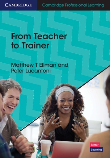 [9781108827072] FROM TEACHER TO TRAINER