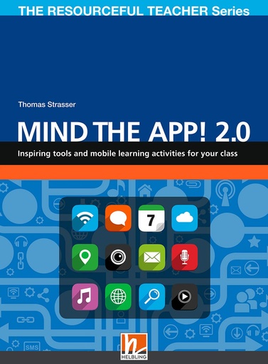 [9783990457689] MIND THE APP! 2.0 (THE RESOURCEFUL TEACHER SERIES)