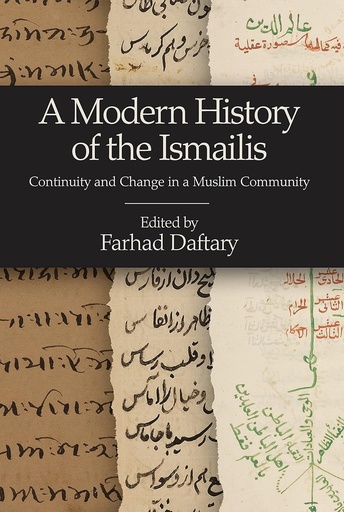 [9781845117177] A MODERN HISTORY OF THE ISMAILIS