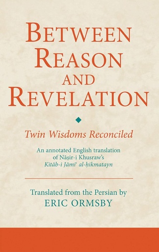 [9781780761329] BETWEEN REASON & REVELATION