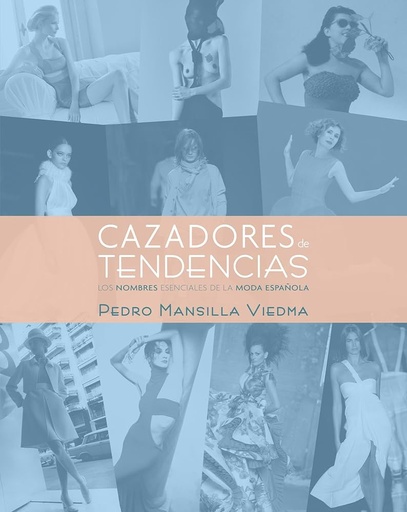 [9788497857871] CAZADORES DE TENDENCIAS