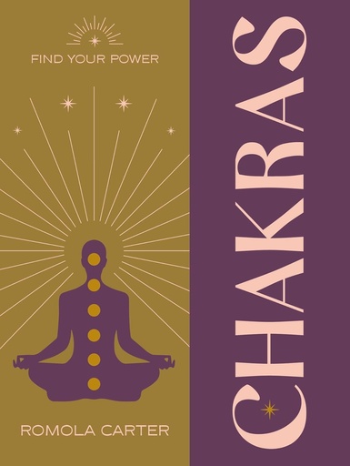 [9781841815497] CHAKRA (FIND YOUR POWER) HARDBACK