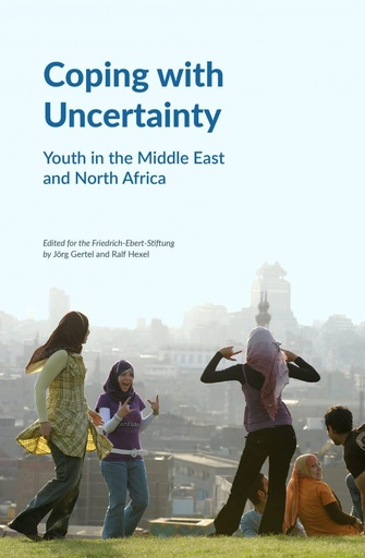 [9780863569609] COPING WITH UNCERTAINTY : YOUTH IN THE MIDDLE EAST & NORTH AFRICA