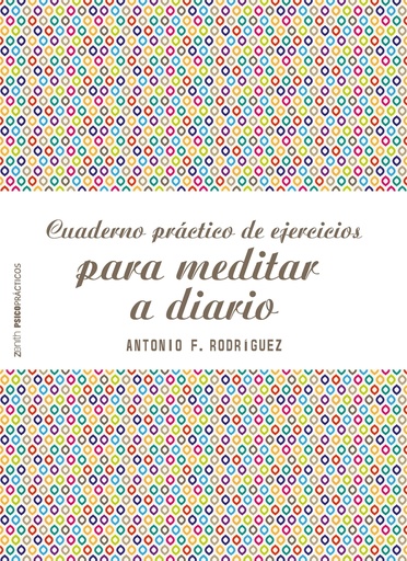 [9788408187769] CUADERNO PRACTICO DE EJERCICIOS PARA MEDITAR A DIARIO