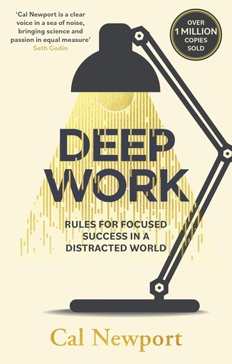 [9780349411903] DEEP WORK : RULES FOR FOCUSED SUCCESS IN A DISTRACTED WORLD