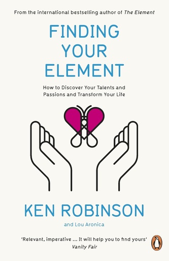 [9780241952023] FINDING YOUR ELEMENT: HOW TO DISCOVER YOUR TALENTS & PASSIONS & TRANSFORM YOUR LIFE