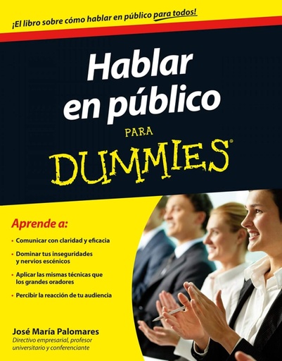 [9788432901850] HABLAR EN PUBLICO PARA DUMMIES