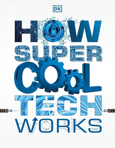 [9780241426388] HOW SUPER COOL TECH WORKS