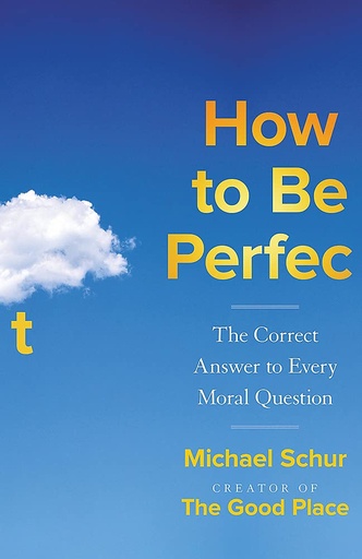 [9781529421330] HOW TO BE PERFECT