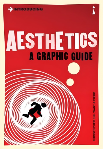 [9781848311671] INTRODUCING AESTHETICS : A GRAPHIC GUIDE