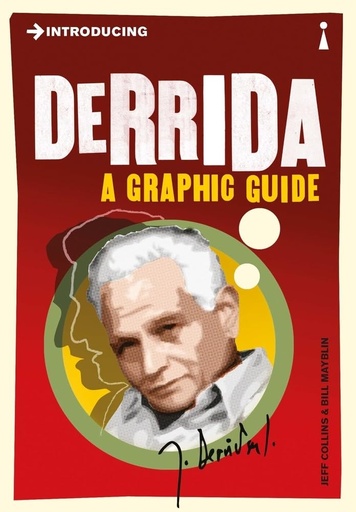 [9781848312050] INTRODUCING DERRIDA : A GRAPHIC GUIDE