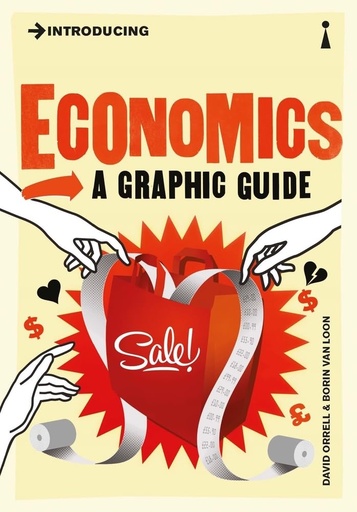 [9781848312159] INTRODUCING ECONOMICS : A GRAPHIC GUIDE