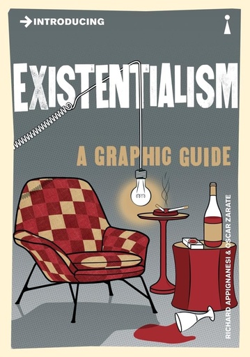 [9781848316133] INTRODUCING EXISTENTIALISM