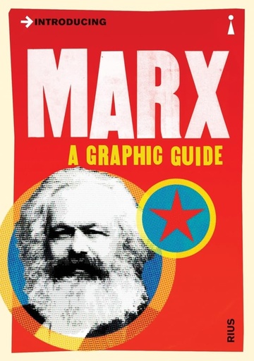 [9781848314078] INTRODUCING MARX : A GRAPHIC GUIDE